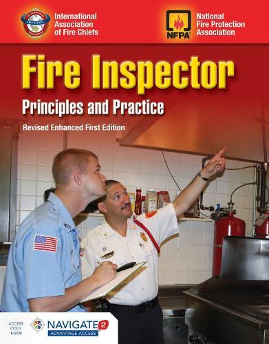 Fire Inspector: Principles and Practice Includes Navigate Advantage Access: Revised Enhanced First Edition