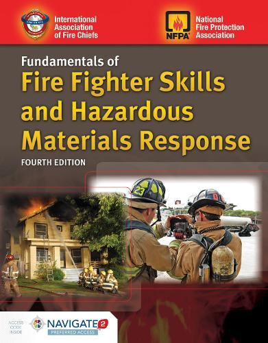Fundamentals of Fire Fighter Skills and Hazardous Materials Response Includes Navigate Preferred Access