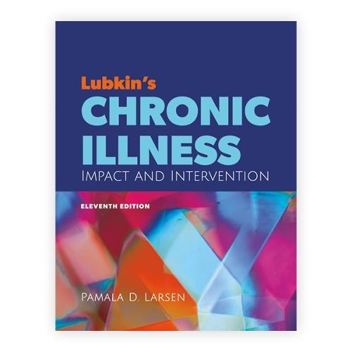 Lubkin's Chronic Illness: Impact and Intervention