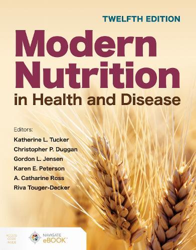 Modern Nutrition in Health and Disease