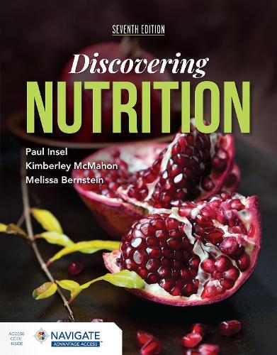 Discovering Nutrition