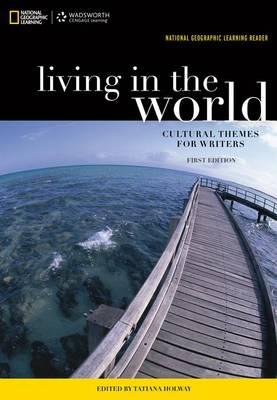 Living in the World: Cultural Themes for Writers
