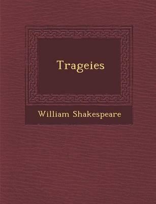 Trageies