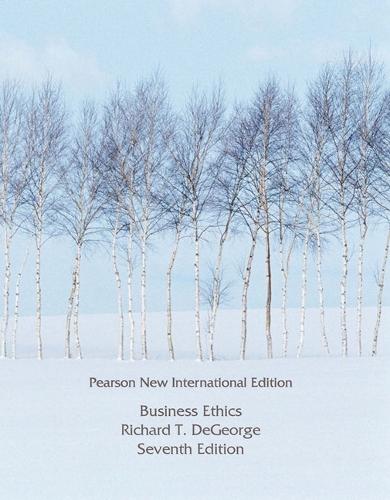 Business Ethics: Pearson New International Edition