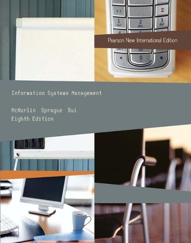 Information Systems Management: Pearson New International Edition