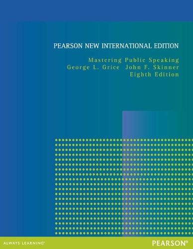 Mastering Public Speaking: Pearson New International Edition