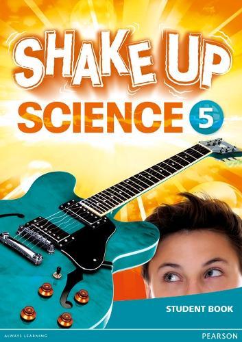Shake Up Science 5 Student Book