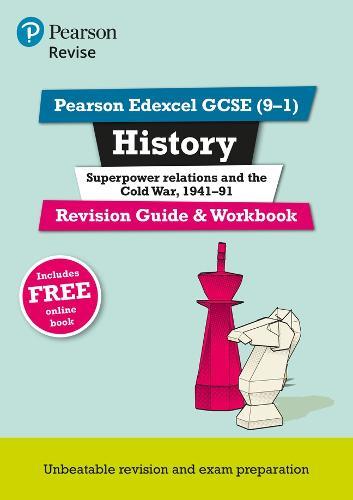 Pearson REVISE Edexcel GCSE History Superpower relations and the Cold War Revision Guide and Workbook inc online edition and quizzes - 2023 and 2024 exams