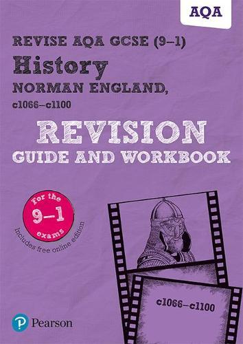 Pearson REVISE AQA GCSE History Norman England, c1066-c1100 Revision Guide and Workbook inc online edition - 2023 and 2024 exams