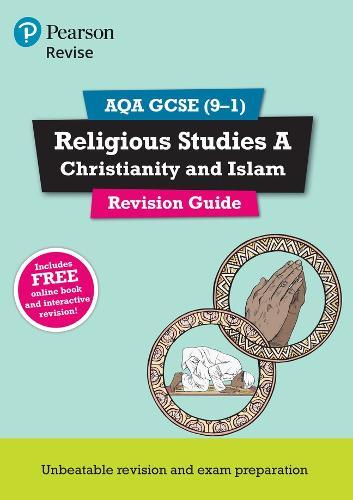 Pearson REVISE AQA GCSE Religious Studies Christianity & Islam Revision Guide inc online edition - 2023 and 2024 exams