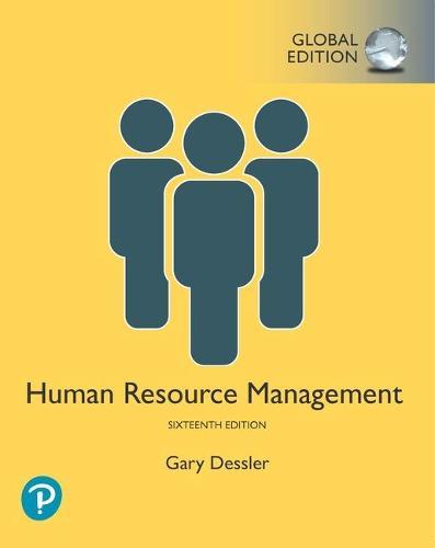 Human Resource Management + MyLab Management with Pearson eText, Global Edition