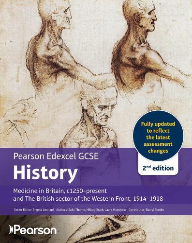 Edexcel GCSE (9-1) History Medicine in Britain, c1000-present 2nd edition