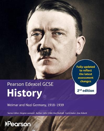 Pearson Edexcel GCSE (9-1) History Weimar and Nazi Germany, 1918-1939 2nd edition