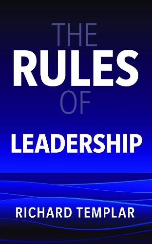 The Rules of Leadership