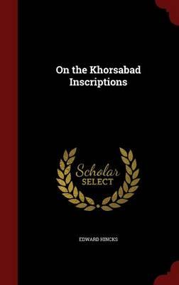 On the Khorsabad Inscriptions