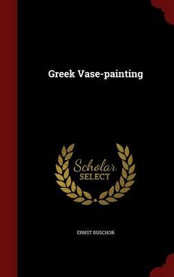 Greek Vase-Painting