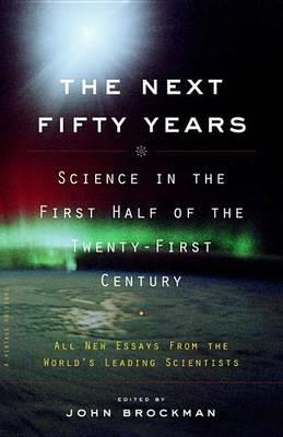 Next Fifty Years