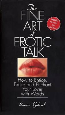 Fine Art of Erotic Talk