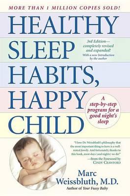 Healthy Sleep Habits, Happy Child
