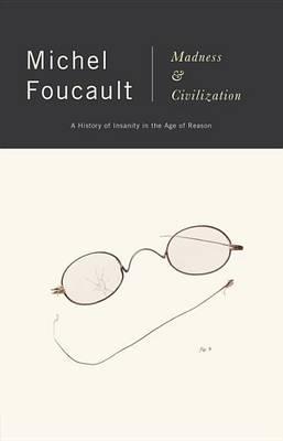 Madness and Civilization
