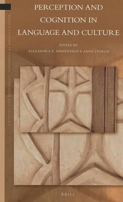 Perception and Cognition in Language and Culture