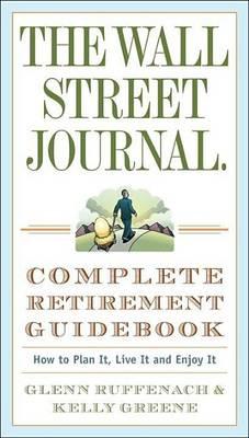Wall Street Journal. Complete Retirement Guidebook