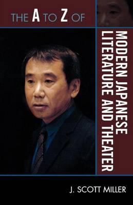 A to Z of Modern Japanese Literature and Theater