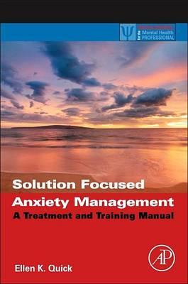 Solution Focused Anxiety Management