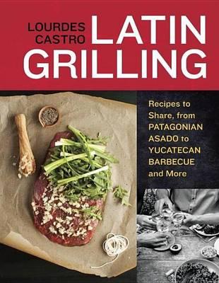 Latin Grilling