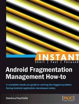 Instant Android Fragmentation Management How-To