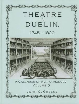 Theatre in Dublin, 1745 1820