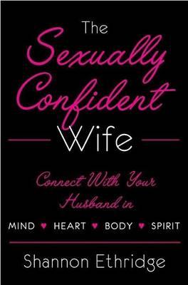 Sexually Confident Wife