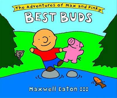 The Adventures of Max and Pinky: Best Buds