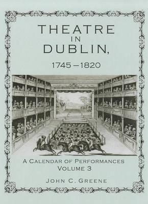 Theatre in Dublin, 1745 1820