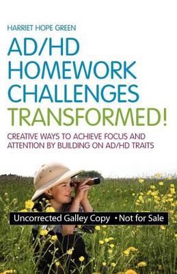 Ad/HD Homework Challenges Transformed!