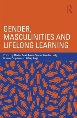 Gender, Masculinities and Lifelong Learning