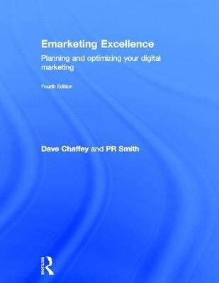 Emarketing Excellence: Planning and Optimizing Your Digital Marketing