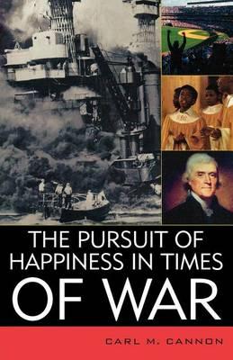 Pursuit of Happiness in Times of War