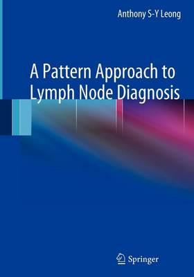A Pattern Approach to Lymph Node Diagnosis