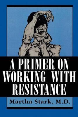 Primer on Working with Resistance