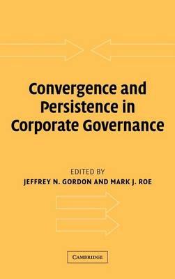Convergence and Persistence in Corporate Governance