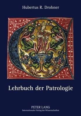 Lehrbuch Der Patrologie