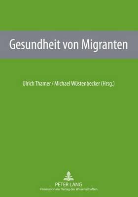 Gesundheit Von Migranten