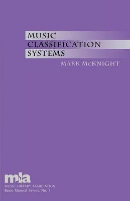 Music Classification Systems