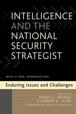 Intelligence and the National Security Strategist