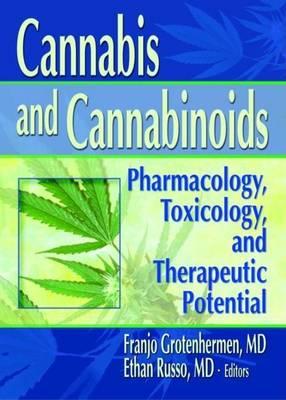 Cannabis and Cannabinoids: Pharmacology, Toxicology, and Therapeutic Potential
