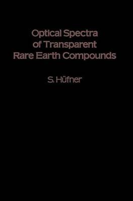 Optical Spectra of Transparent Rare Earth Compounds