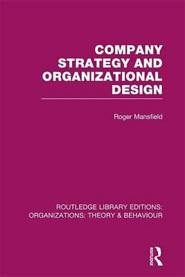 Company Strategy and Organizational Design