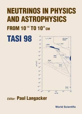 Neutrinos in Physics and Astrophysics