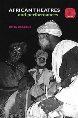 African Theatres & Performances
